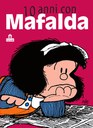 10 anni con Mafalda