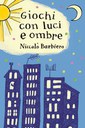 52 giochi con luci e ombre