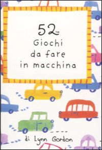 52 giochi da fare in macchina