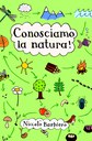 52 giochi per conoscere la natura. Carte