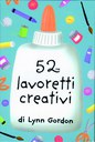 52 lavoretti creativi