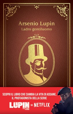 Arsenio Lupin. Ladro gentiluomo