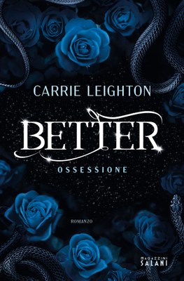 Better. Ossessione — Magazzini Salani