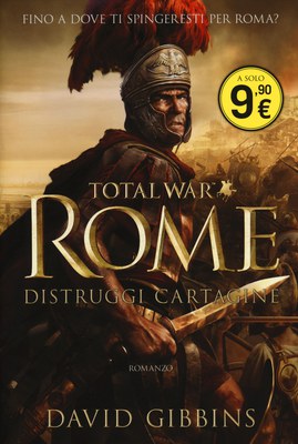 Distruggi Cartagine. Total war. Rome