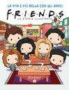 Friends. La storia illustrata