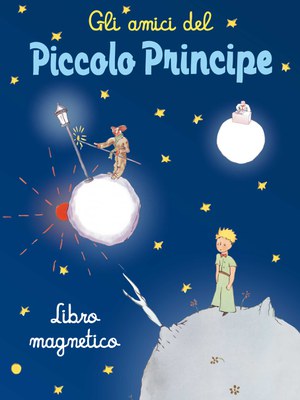 GLI AMICI DEL PICCOLO PRINCIPE