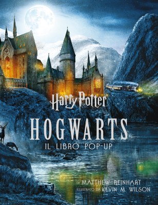 Harry Potter. Hogwarts. Il libro pop-up