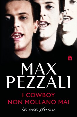 I cowboy non mollano mai. Autobiografia