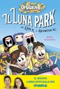 Il luna park di Erick e Dominick. Storia interattiva