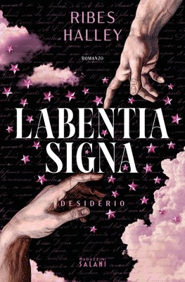 Labentia Signa. Desiderio