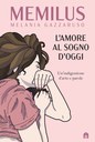 L'amore al sogno d'oggi