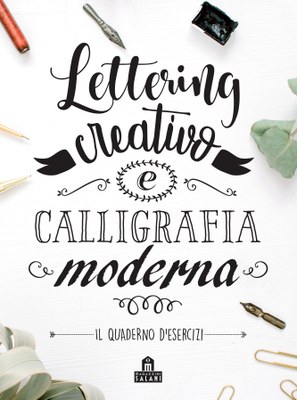 Lettering creativo e calligrafia moderna