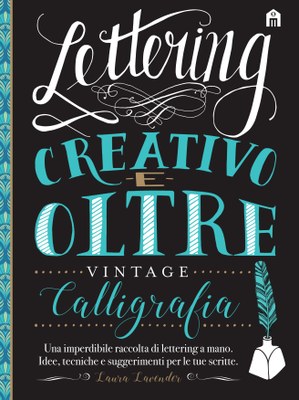 Lettering creativo e oltre. Vintage