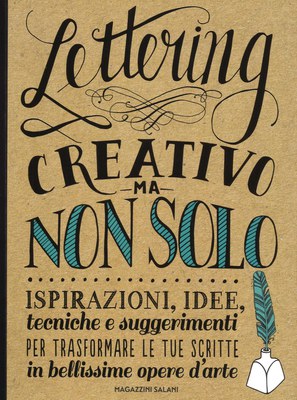 Lettering creativo ma non solo