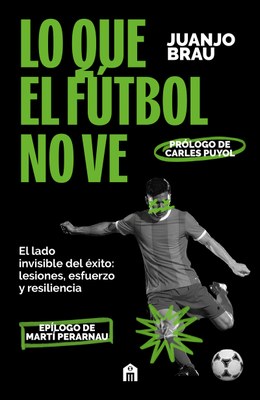 Lo que el fútbol no ve