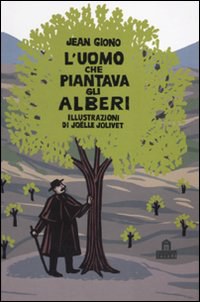 L'uomo che piantava gli alberi