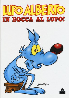 Lupo Alberto In bocca al lupo