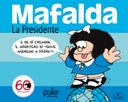 Mafalda. La Presidente