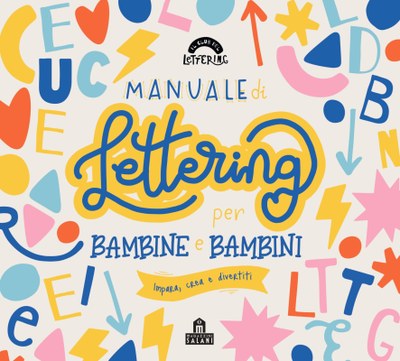 Manuale di lettering per bambine e bambini