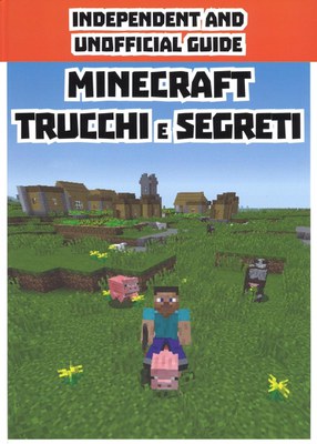 MINECRAFT TRUCCHI E SEGRETI