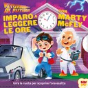 Ritorno al futuro - Imparo a leggere le ore